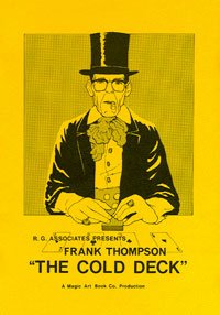 Frank Thompson's Cold Deck Manuscript - Magic Card Tricks From Royal Magic