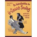 An Introduction to 6-Count Swing