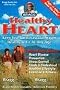 Healthy Heart: Keep Your Cardiovascular System Healthy & Fit at Any Age