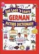 Just Look'N Learn German Picture Dictionary (Just Look'n Learn Picture Dictionary Series)