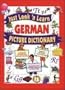 Just Look 'n Learn German Picture Dictionary (Just Look'n Learn Picture Dictionary Series)