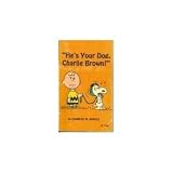 He's Your Dog, Charlie Brown!