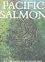 Pacific Salmon and Steehead Trout