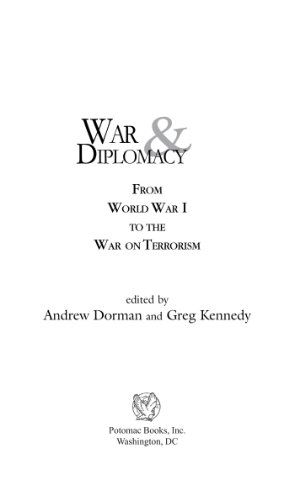 War and Diplomacy: From World War I to the War on Terrorism