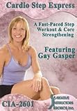 CIA 2601: Cardio Step Express with Gay Gasper