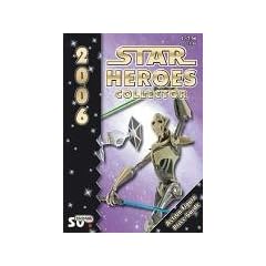 Star Heroes 2006 - Katalog f�r Star Wars und Star Trek Figuren: Internationale Version