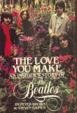 The Love You Make: An Insider's Story of the Beatles