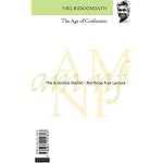 The Age of Confession/L'?ge de la confession (The Antonine Maillet-Northrop Frye Lecture/ La Conf?rence Antonine Maillet-Northrop Frye) book cover