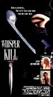 Whisper Kill Whisper Kill