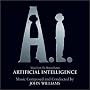 A.I. - Artificial Intelligence: Original Motion Picture Score