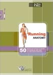 Running anatomy. 50 esercizi per la f...