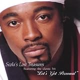 Scola`s Lost Treasures CD Featuring the Classic Hit "Lets Get Personal"