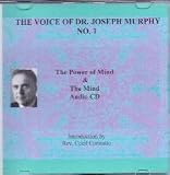 The Voice of Joseph Murphy No. 1 Audio Cd the Power of the Mind & the Mind