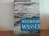 Produkt-Bild: Weltmacht Wasser