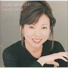Pure Moment by Naoko Terai and _NO_PRIMARY_CONTRIBUTOR_NAME