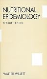 Nutritional Epidemiology [Hardcover]