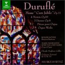 ｜Durufle: Motets Op10; Prelude and Fugue on the Name Alain Op7