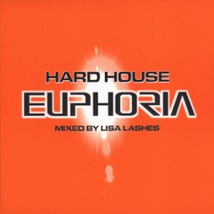 CD-Charts  Search : Hard House Euphoria Vol.1: Mixed By Lisa Lashes [CASSETTE]