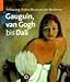Gaugin, van Gogh bis Dali. Fol