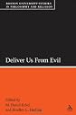 Deliver Us from Evil: Boston University Studies in Philosophy and Religion