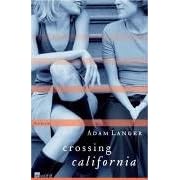 Crossing California