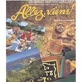 Allez, Viens! Grammar and Vocabulary Reteaching and Practice Worksheets (Holt French Level 2) ~ Rinehart, and Winston...