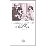 Il diario di Anna Frank. Riduzione teatraledi Anne Frank