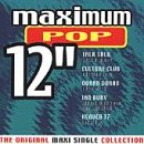 CD-Charts  Search : Maximum Pop 12": The Original Maxi Single Collection