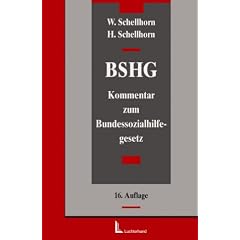 Das Bundessozialhilfegesetz (BSHG), Kommentar (Gebundene Ausgabe)