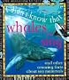 Whales Can Sing (I Didn't Know That)