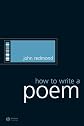 How to Write a Poem (How to Study Literature)