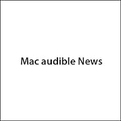 Mac Audible News, 1-Month Subscription | [Shawn King]