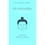 Life of the Buddha (Clay Sanskrit Library)