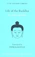 Life of the Buddha (Clay Sanskrit Library)