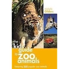 A Kid's Guide to Zoo Animals