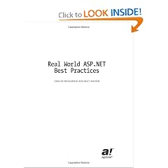 Real World ASP.NET Best Practices