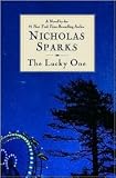 The Lucky One Publisher: Grand Central Publishing; Good edition