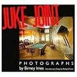 Juke Joint (Author and Artist Series)