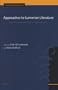Approaches to Sumerian Literature: Studies in Honour of Stip (H.L.J. Vanstiphout) (Cuneiform Monographs)