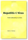 Hepatitis C Virus: From Laboratory to Clinic (Biomedical Research Topics S.)