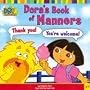 Dora's Book of Manners (Dora the Explorer (Spotlight))
