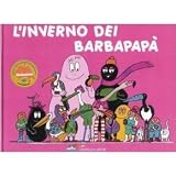 Barbapapà. Vol. 7 L'inverno dei Barbapapà