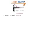 Off Mike: A Memoir of Talk Radio and Literary Life (Stanford General Books)