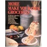 More Make Your Own Groceries