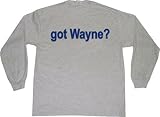 got Wayne? Youth Long Sleeve T-Shirt