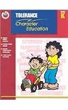 Tolerance Grade K (Character Education (School Specialty))