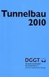 Taschenbuch f�r den Tunnelbau 2010