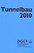 Buchtitel - Taschenbuch f�r den Tunnelbau 2010 von Vge-Verlag