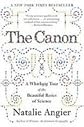 The Canon: A Whirligig Tour of the Beautiful Basics of Science