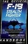The Official F-19 Stealth Fighter Handbook